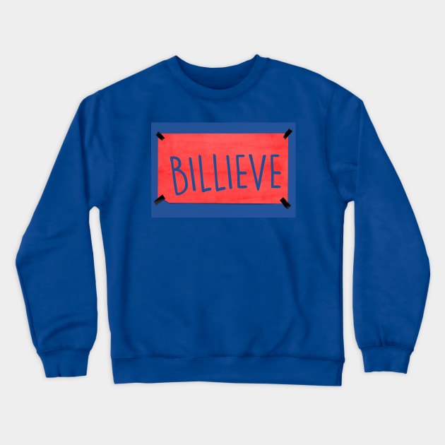 Billieve Crewneck Sweatshirt by Ryan_Lindberg